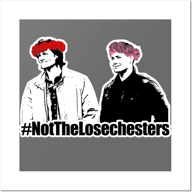 #NotTheLoseChesters Wall Art by SuperSamWallace